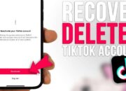 Cara Mengembalikan Akun TikTok yang Terhapus dengan Cepat