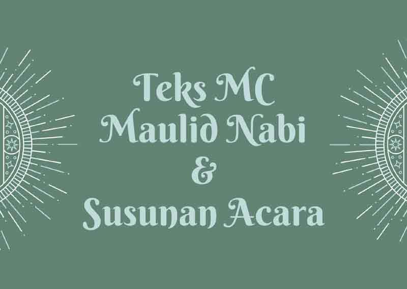 Contoh teks MC peringatan Maulid Nabi