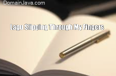 Makna Lagu Slipping Through My Fingers – ABBA + Lirik & Terjemahan Lengkap