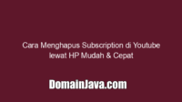 Cara Menghapus Subscription di Youtube lewat HP Mudah & Cepat