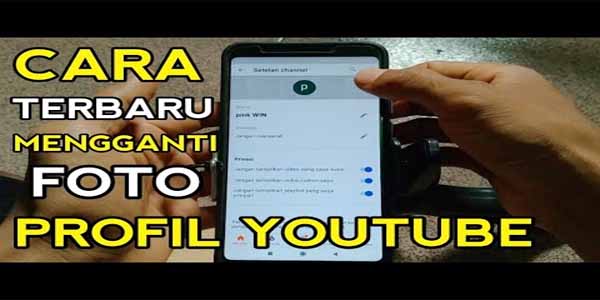 Cara Menganggi Foto Profil Youtube
