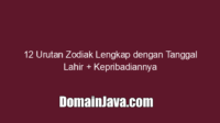 12 Urutan Zodiak Lengkap dengan Tanggal Lahir + Kepribadiannya