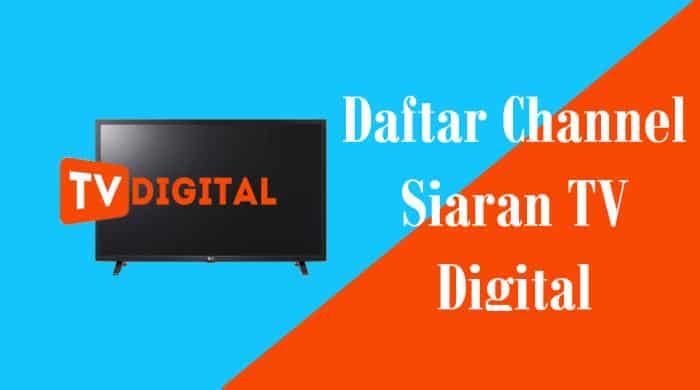 Daftar Frekuensi TV Digital 2022 Semua Saluran Televisi Terupdate.jpg Daftar Frekuensi TV Digital 2026 Semua Saluran Televisi Terupdate