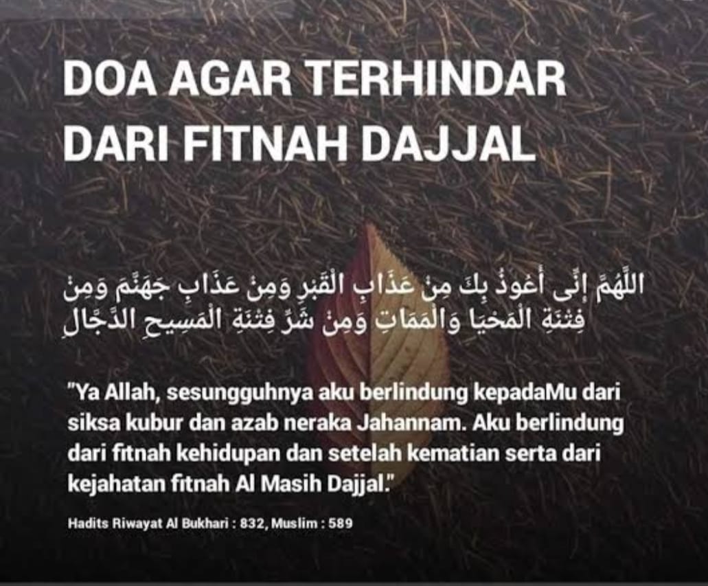 Bacaan Doa Terhindar Dari Fitnah Dajjal Tulisan Arab, Latin dan Artinya