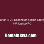 Cara Daftar BPJS Kesehatan Online Gratis Lewat HP, Laptop/PC