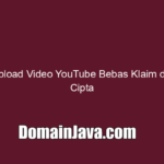 Cara Upload Video YouTube Bebas Klaim dari Hak Cipta