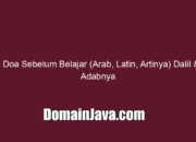 Doa Sebelum Belajar (Arab, Latin, Artinya) Dalil & Adabnya
