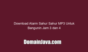 Download Alarm Sahur Sahur MP3 Untuk Bangunin Jam 3 dan 4