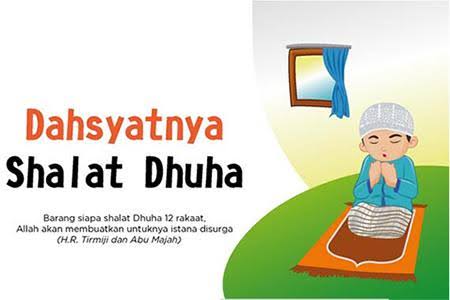Keutamaan Sholat Dhuha Lengkap Beserta Tata Cara Sholat Dhuha