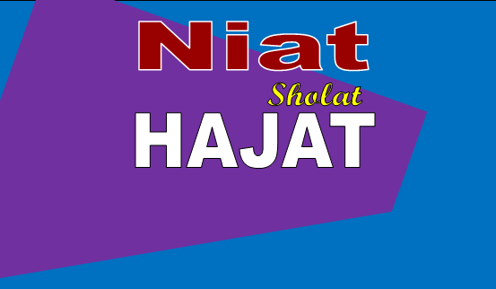 Niat Sholat Hajat
