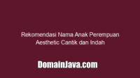 Rekomendasi Nama Anak Perempuan Aesthetic Cantik dan Indah