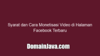 Syarat dan Cara Monetisasi Video di Halaman Facebook Terbaru