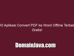 10 Aplikasi Convert PDF ke Word Offline Terbaik, Gratis!