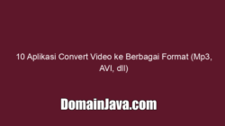 10 Aplikasi Convert Video ke Berbagai Format (Mp3, AVI, dll)