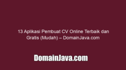 13 Aplikasi Pembuat CV Online Terbaik dan Gratis (Mudah) – DomainJava.com