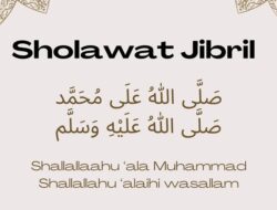 Sholawat Jibril, Anjuran Mengamalkan dan Keutamaannya