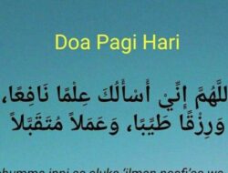 Doa Pagi Hari: Doa Memulai Hari Lengkap Beserta Arti dan Lafadz Latin