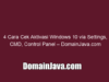 4 Cara Cek Aktivasi Windows 10 via Settings, CMD, Control Panel – DomainJava.com