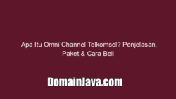 Apa Itu Omni Channel Telkomsel? Penjelasan, Paket & Cara Beli