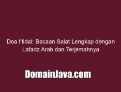 Doa I’tidal: Bacaan Salat Lengkap dengan Lafadz Arab dan Terjemahnya