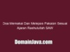 Doa Memakai Dan Melepas Pakaian Sesuai Ajaran Rashulullah SAW