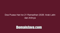 Doa Puasa Hari ke 21 Ramadhan 2026: Arab Latin dan Artinya