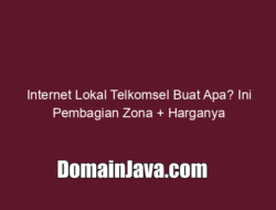 Internet Lokal Telkomsel Buat Apa? Ini Pembagian Zona + Harganya