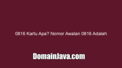 0816 Kartu Apa? Nomor Awalan 0816 Adalah