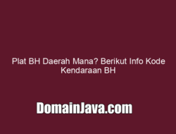 Plat BH Daerah Mana? Berikut Info Kode Kendaraan BH