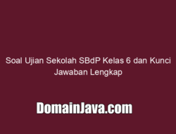 Soal Ujian Sekolah SBdP Kelas 6 dan Kunci Jawaban Lengkap